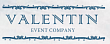 ООО «Валентин эвент компани» - «VALENTIN event company» 